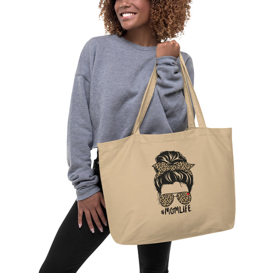 Large Organic Tote Bag- #MOMLIFE