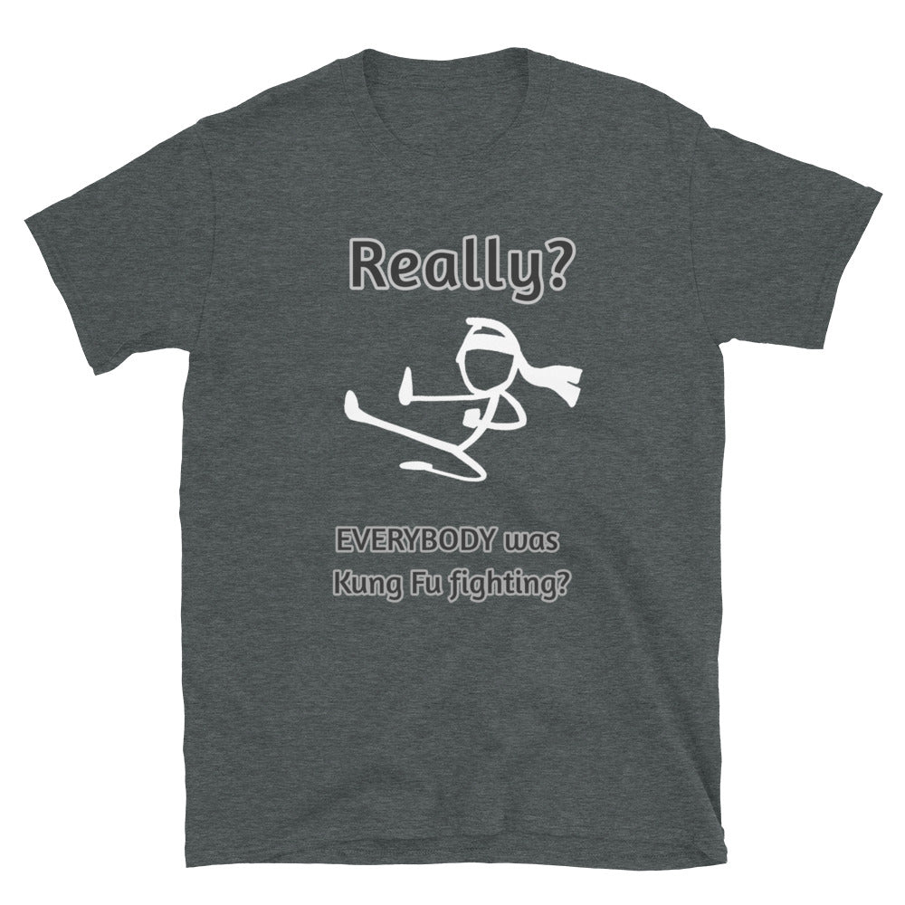 Men's Short-Sleeve Tee - Kung Fu Really?