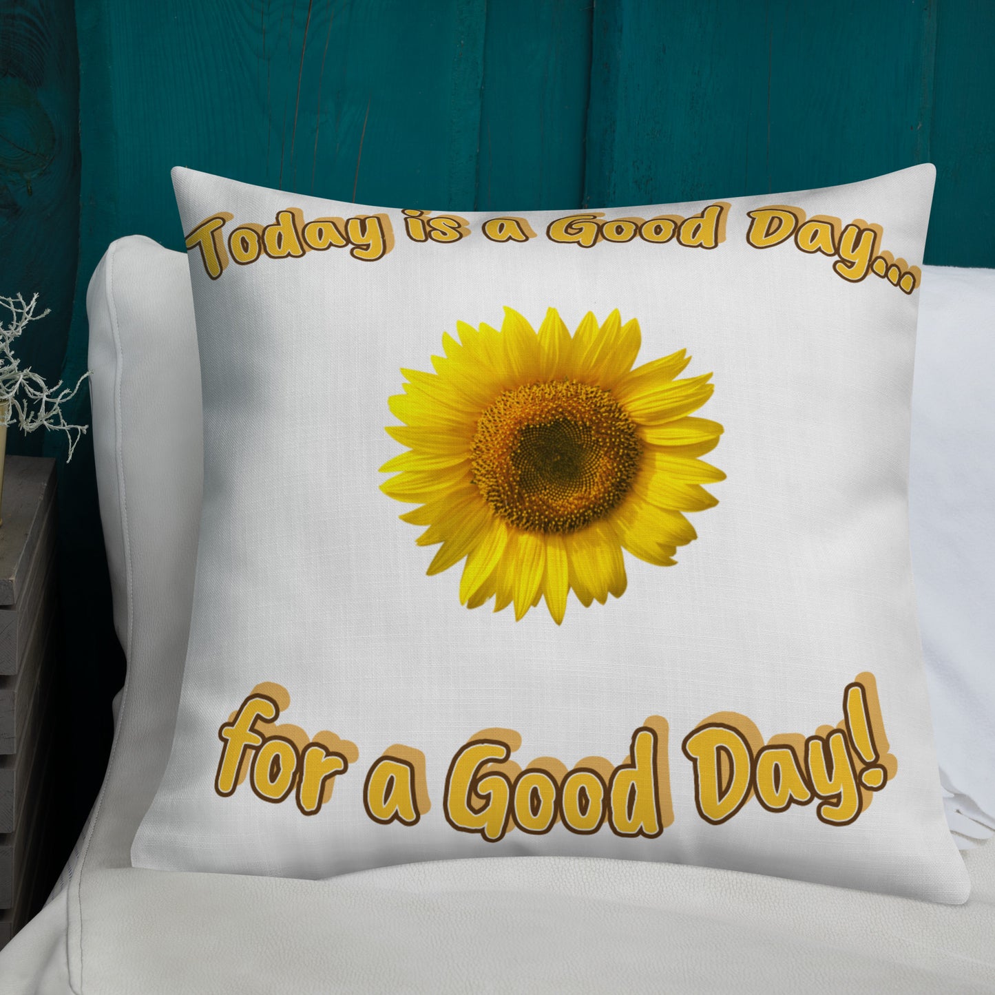 Premium Pillow - Good Day