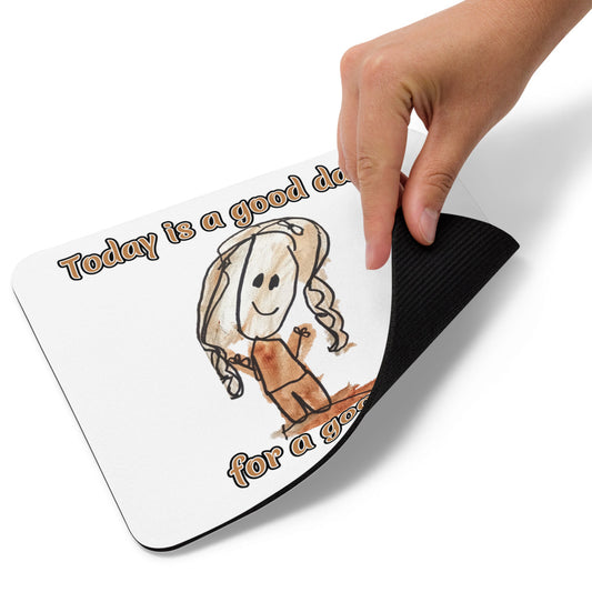 Mouse pad - Good Day