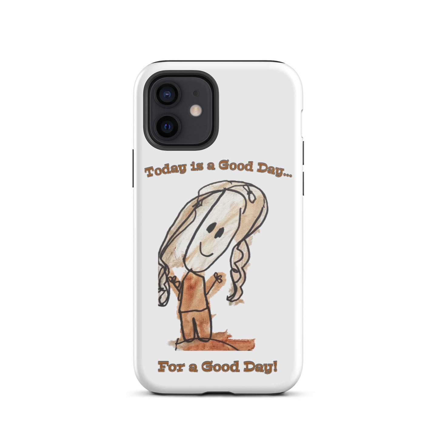 Tough iPhone Case - Good Day