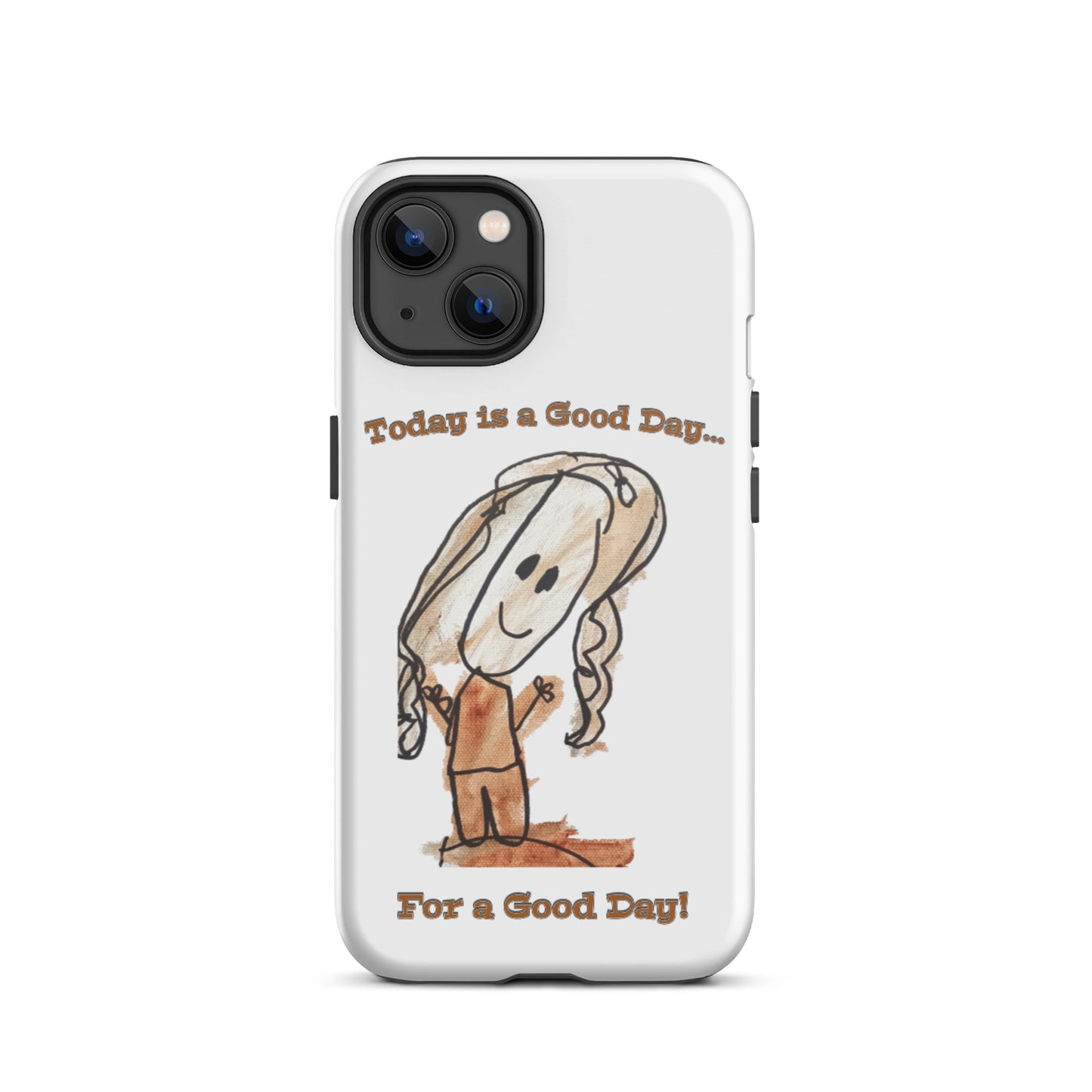 Tough iPhone Case - Good Day