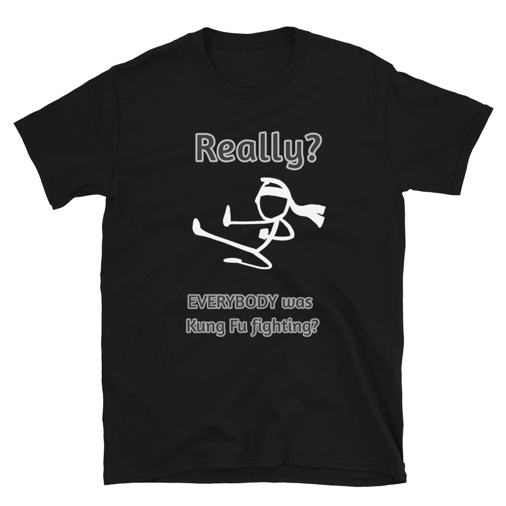 Men's Short-Sleeve Tee - Kung Fu Really?