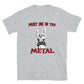 Short-Sleeve Unisex Tee - Meet in the Metal