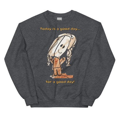 Women's Sweatshirt - Good day