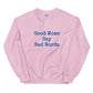 Women's Sweatshirt - Good Mom.. Bad Words