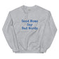 Women's Sweatshirt - Good Mom.. Bad Words