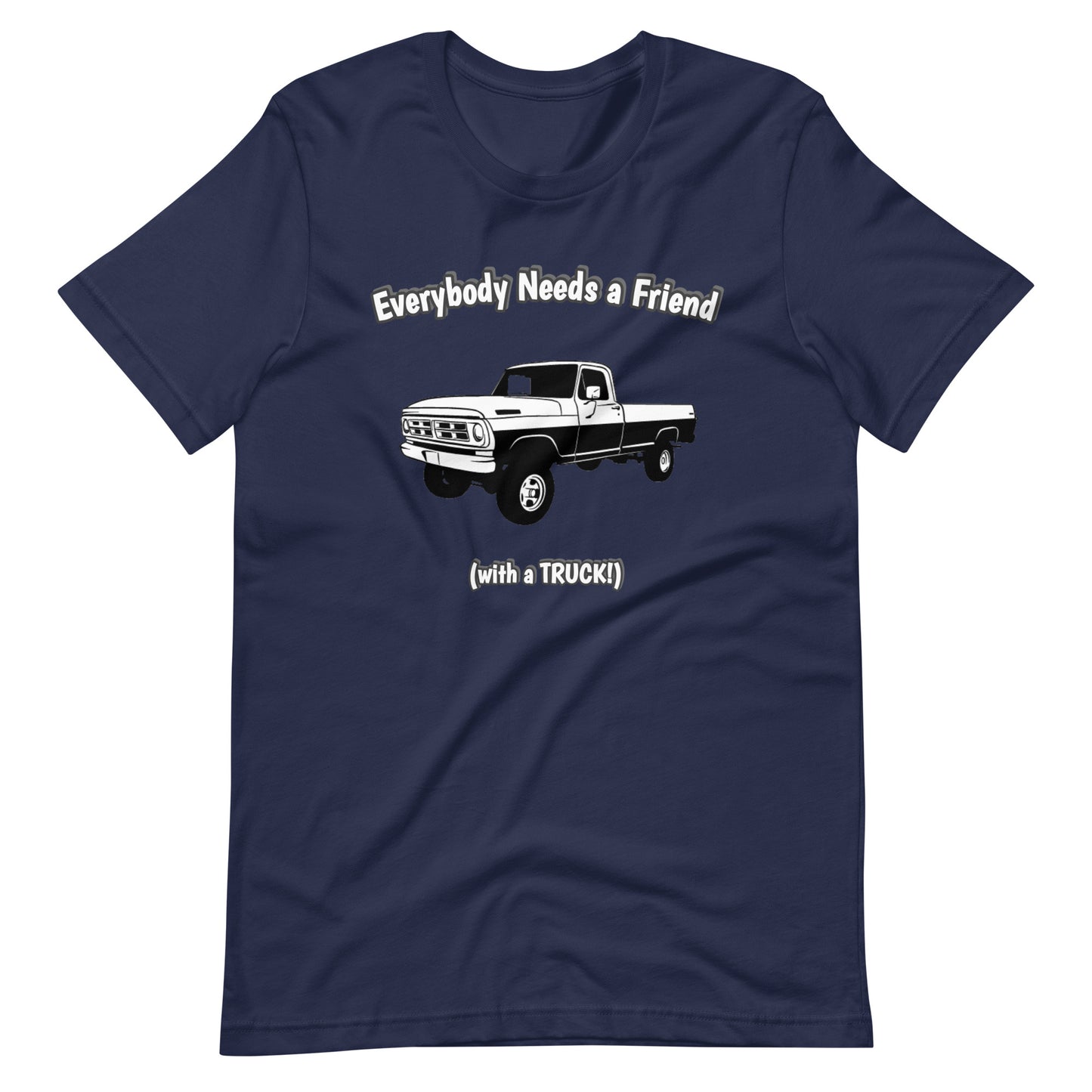 Men's Tee - Everybody Needs a Friend