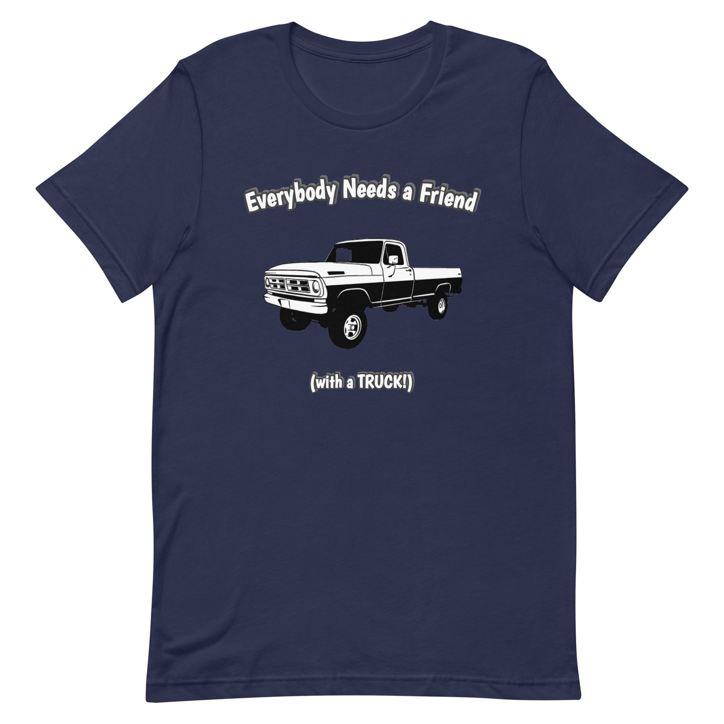 Men's Tee - Everybody Needs a Friend