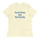 Women's Relaxed Tee - Good Moms