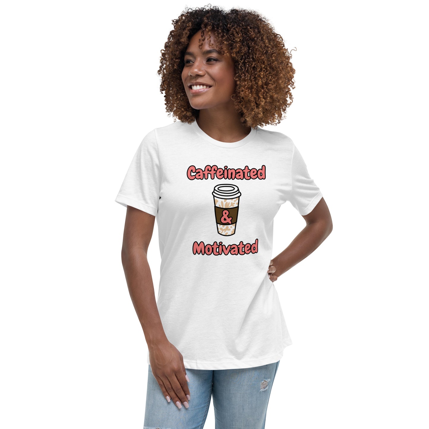 Women's Relaxed T-Shirt - Caffeinated